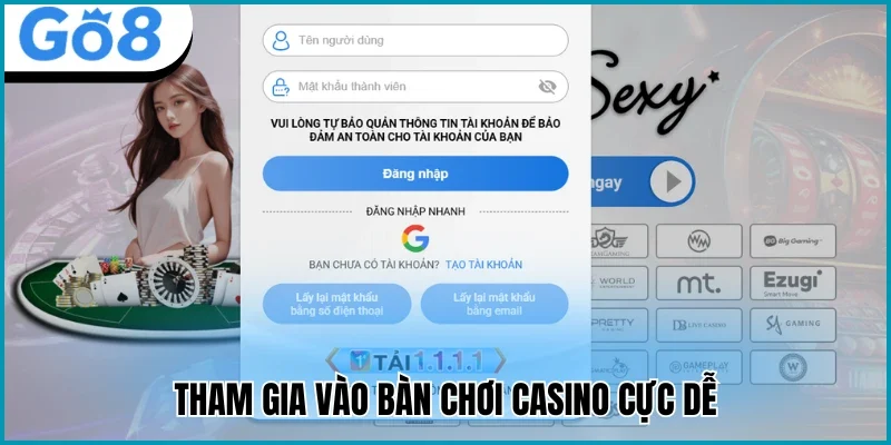 Tham gia vào bàn chơi casino cực dễ